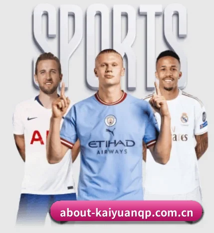 体育门户五大频道，资讯直播比分赛程聚合 | Kaiyuan